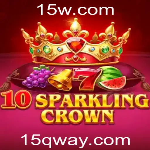 Descubra a Emoção do Jogo 10SparklingCrown com a Palavra-Chave 15Q