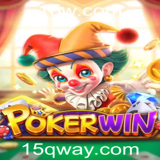 Descubra o Fascinante Mundo de POKERWIN: O Jogo de Cartas Inovador com a Palavra-Chave '15Q'